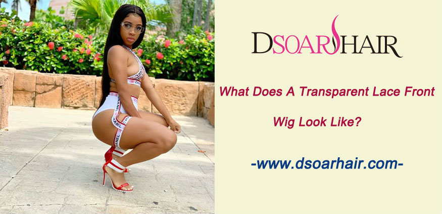 What does a transparent lace front wig look like