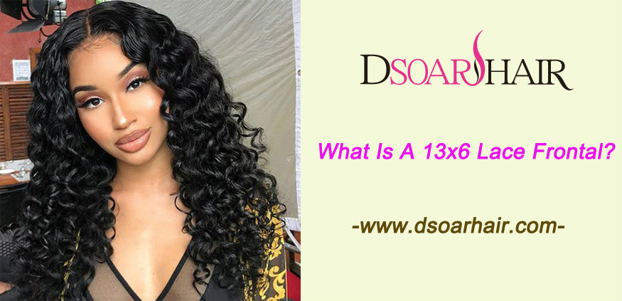 What is a 13x6 lace frontal